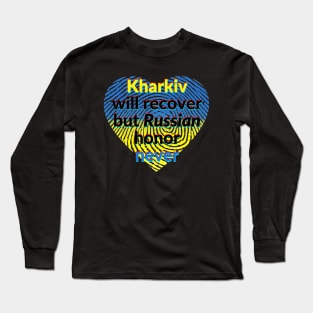 Kharkiv will recover Long Sleeve T-Shirt